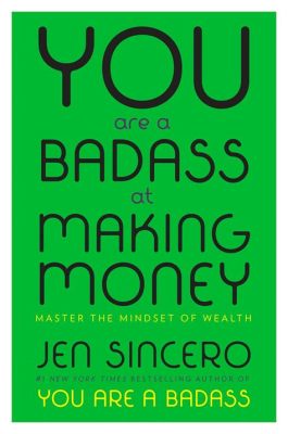  You Are a Badass at Making Money: Master the Mindset of Wealth : Bir Mısır Gözünden Zenginliğe Yolculuk!